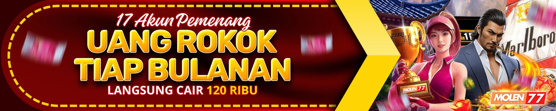 17 PEMENANG UANG ROKOK MOLEN77